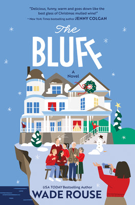 Cover Image for The Bluff -- Wade Rouse, Hardcover