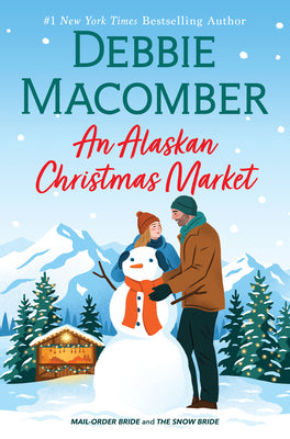 Cover Image for An Alaskan Christmas Market -- Debbie Macomber, Hardcover