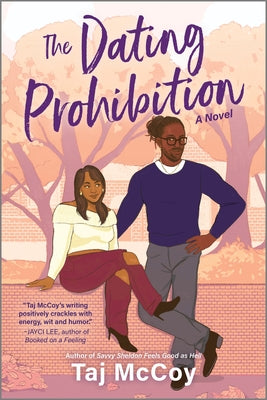 Cover Image for The Dating Prohibition -- Taj McCoy, Paperback