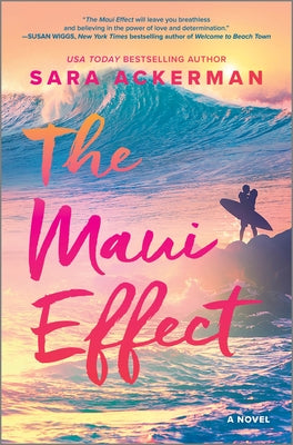 Cover Image for The Maui Effect -- Sara Ackerman, Hardcover