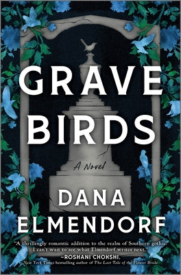 Cover Image for Grave Birds -- Dana Elmendorf, Hardcover