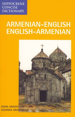 Cover Image for Armenian/English-English/Armenian Concise Dictionary -- Susanna Aroutunian, Paperback