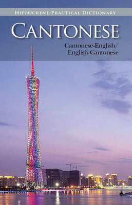 Cover Image for Cantonese-English/ English-Cantonese Practical Dictionary -- Editors Of Hippocrene Books, Paperback
