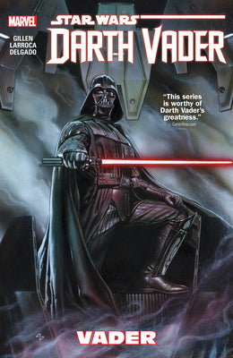 Cover Image for Star Wars: Darth Vader Vol. 1 - Vader -- Kieron Gillen, Paperback