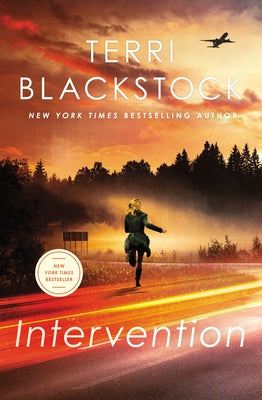 Cover Image for Intervention: A Gripping Contemporary Christian Suspense Novel -- Terri Blackstock, Paperback