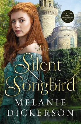 Cover Image for The Silent Songbird: Sweet, YA Retelling of the Little Mermaid -- Melanie Dickerson, Paperback
