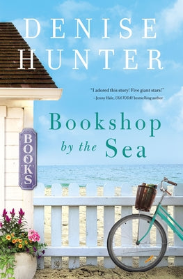 Cover Image for Bookshop by the Sea: A Sweet, Bookish Romance of Second Chances -- Denise Hunter, Paperback