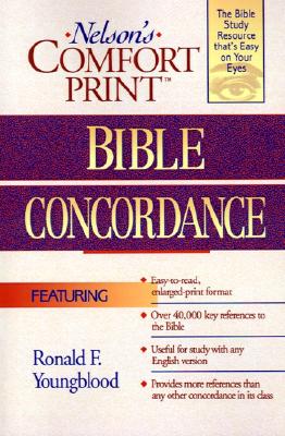 Cover Image for Comfort Print Bible Concordance -- Ronald F. Youngblood, Paperback