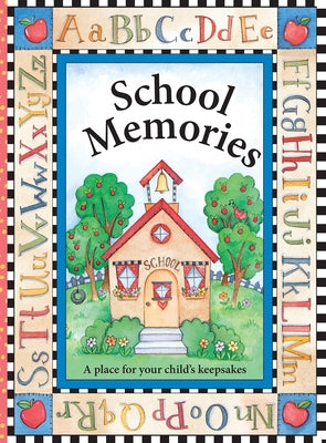 Cover Image for School Memories a Place for Your Child's Keepsakes -- Pi Kids, Hardcover