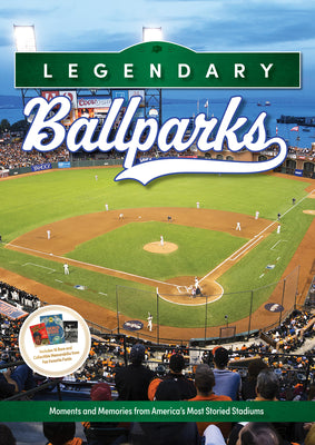 Cover Image for Legendary Ballparks: Moments and Memories from America's Most Storied Stadiums -- Eric Enders, Hardcover
