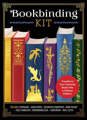 Cover Image for Bookbinding Kit: Transform Your Favorite Book Into a Deluxe Edition - Includes: Chipboard, Cover Paper, Decorative Endpapers, Bone Folder, Gold Transf -- Amanda Carestio, Other