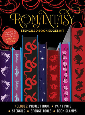 Cover Image for Romantasy Stenciled Book Edges Kit: Create Epic Editions of Your Most Magical Books - Includes: Project Book, Paint Pots, Stencils, Sponge Tools, Book -- Editors of Chartwell Books, Other