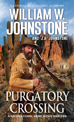 Cover Image for Purgatory Crossing: A Nathan Stark, Army Scout Western -- William W. Johnstone, Paperback