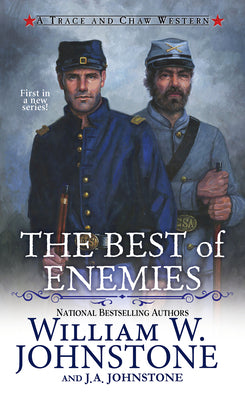 Cover Image for The Best of Enemies -- William W. Johnstone, Mass Market Paperback