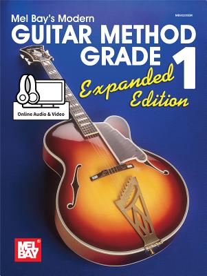 Cover Image for Modern Guitar Method Grade 1, Expanded Edition -- Bay Mel, Paperback