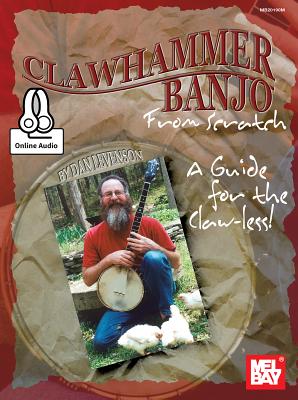 Cover Image for Clawhammer Banjo from Scratch -- Dan Levenson, Paperback