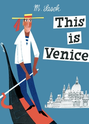 Cover Image for This Is Venice -- Miroslav Sasek, Hardcover