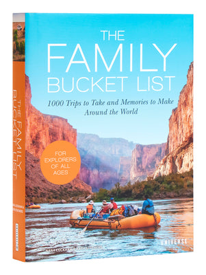 Cover Image for The Family Bucket List: 1,000 Trips to Take and Memories to Make Around the World -- Nana Luckham, Hardcover