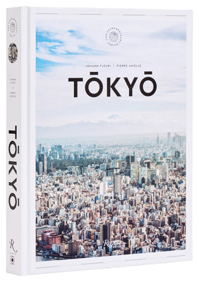 Cover Image for Tokyo: The Extraordinary Guide: An Insider Tour of Art, Food, and Culture -- Johann Fleuri, Hardcover