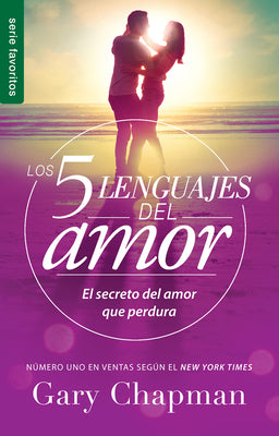 Cover Image for Los 5 Lenguajes del Amor (Edición Revisada) - Serie Favoritos (Edición de Bolsillo): El Secreto del Amor Que Perdura (Spanish Edition) -- Gary Chapman, Mass Market Paperback