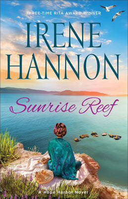 Cover Image for Sunrise Reef: A Hope Harbor Novel -- Irene Hannon, Paperback