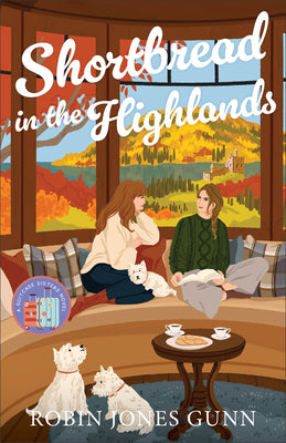 Cover Image for Shortbread in the Highlands -- Robin Jones Gunn, Paperback