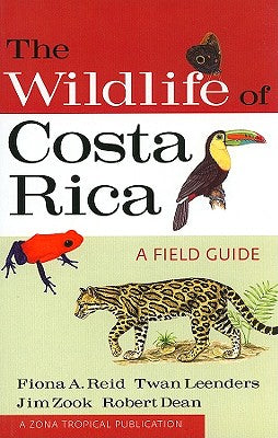 Cover Image for The Wildlife of Costa Rica: A Field Guide -- Fiona A. Reid, Paperback