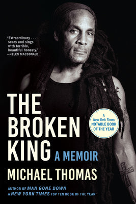 Cover Image for The Broken King -- Michael Thomas, Hardcover