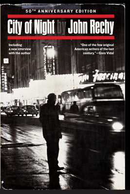 Cover Image for City of Night -- John Rechy, Paperback