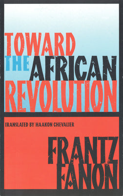 Cover Image for Toward the African Revolution -- Frantz Fanon, Paperback