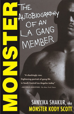 Cover Image for Monster: The Autobiography of an L.A. Gang Member -- Sanyika Shakur, Paperback
