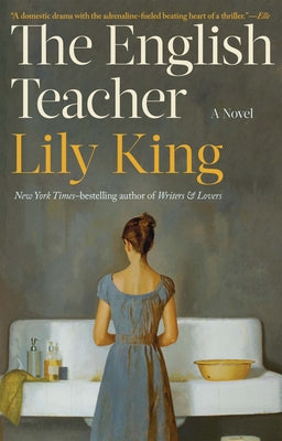 Cover Image for The English Teacher -- Lily King, Paperback