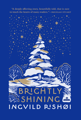 Cover Image for Brightly Shining -- Ingvild Rishøi, Hardcover