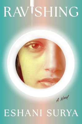 Cover Image for Ravishing -- Eshani Surya, Hardcover