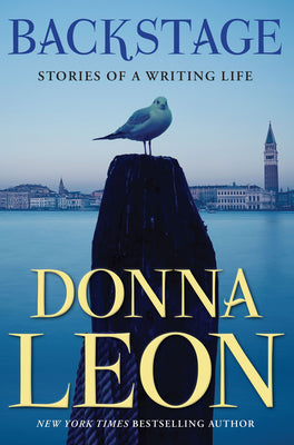 Cover Image for Backstage: Stories of a Writing Life -- Donna Leon, Hardcover