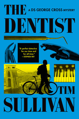 Cover Image for The Dentist: A DS George Cross Mystery -- Tim Sullivan, Paperback