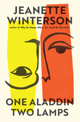 Cover Image for One Aladdin Two Lamps -- Jeanette Winterson, Hardcover