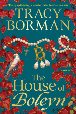 Cover Image for The House of Boleyn -- Tracy Borman, Hardcover
