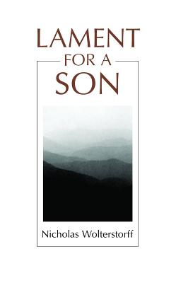 Cover Image for Lament for a Son -- Nicholas Wolterstorff, Paperback