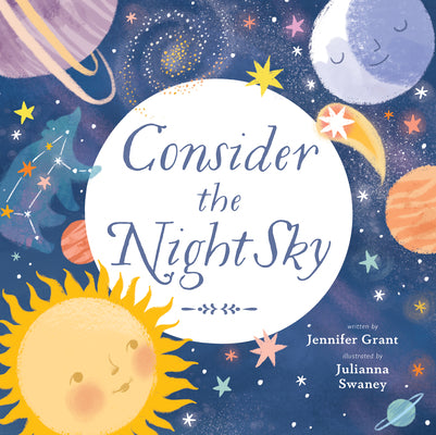Cover Image for Consider the Night Sky -- Jennifer Grant, Hardcover