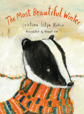Cover Image for The Most Beautiful Winter -- Cristina Sitja Rubio, Hardcover