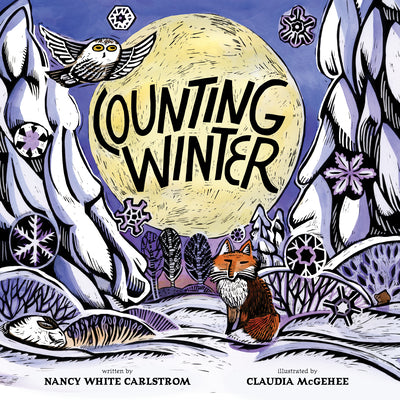 Cover Image for Counting Winter -- Nancy White Carlstrom, Board Books