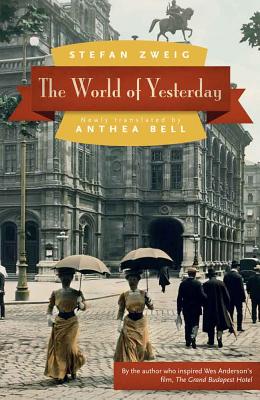 Cover Image for The World of Yesterday -- Stefan Zweig, Paperback