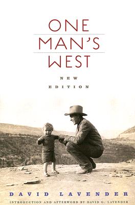 Cover Image for One Man's West -- David Lavender, Paperback