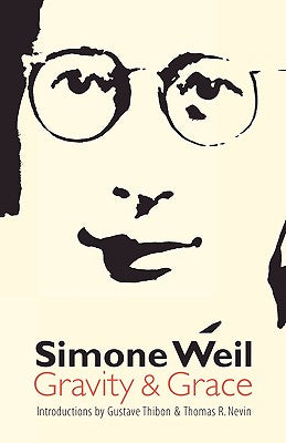 Cover Image for Gravity & Grace -- Simone Weil, Paperback