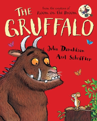 Cover Image for The Gruffalo -- Julia Donaldson, Hardcover