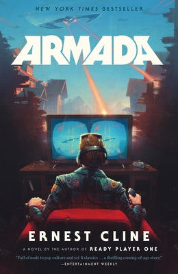 Cover Image for Armada: A Novel by the Author of Ready Player One -- Ernest Cline, Paperback