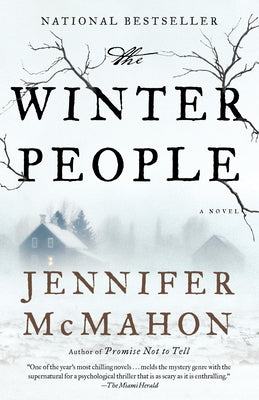 Cover Image for The Winter People: A Suspense Thriller -- Jennifer McMahon, Paperback