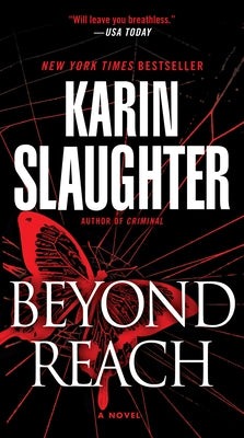 Cover Image for Beyond Reach -- Karin Slaughter, Mass Market Paperback