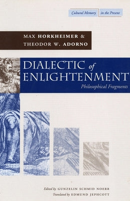 Cover Image for Dialectic of Enlightenment -- Max Horkheimer, Paperback